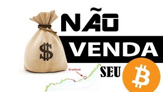 Não venda seu Bitcoin Você precisa ver este gráfico do BTC [upl. by Brigit]