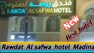 Rawdat Al safwa hotel madiaJannatul Baki MedinaMarkazia [upl. by Fezoj]