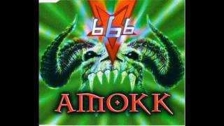 Amokk  666 [upl. by Akinit]