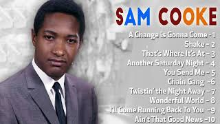 Sam Cooke Greatest Hits Full Album – The Best Songs Of Sam Cooke [upl. by Luapleahcim]