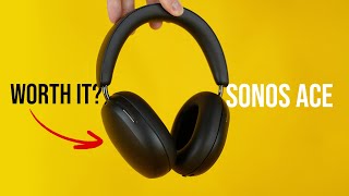 Are the 450 SONOS ACE Headphones WORTH IT [upl. by Laundes]