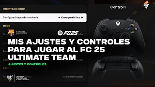 🔵🔴 Mis ajustes y controles para jugar FC 25 Ultimate Team [upl. by Campagna]