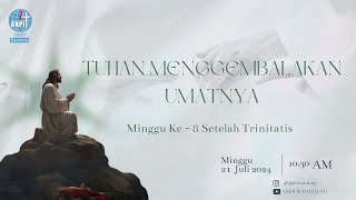 28 Juli 2024  IBADAH MINGGU 9 Setelah Trinitatis [upl. by Aubigny]