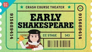 Straight Outta StratfordUponAvon  Shakespeares Early Days Crash Course Theater 14 [upl. by Nettle]