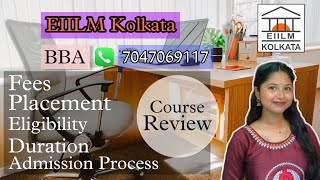 BBA in EIILM KolkataCourse Fees StructureAdmission ProcessPlacementHonest Review [upl. by Ahsat126]