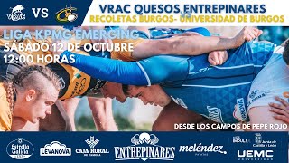 Jornada 2 KPMG Emerging 2425 VRAC QUESOS ENTREPINARES v RECOLETAS BURGOSUNIVERSIDAD DE BURGOS [upl. by Joanie]