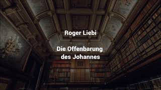 Roger Liebi  Die Offenbarung des Johannes  Offenbarung 7 1 17 Teil 14 [upl. by Aliakam]