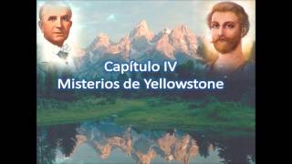 Misterios develados capítulo 4  Misterios de Yellowstone [upl. by Naldo754]