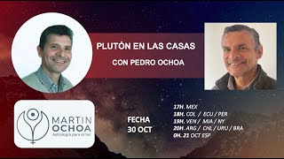 Plutón en las Casas con Pedro Ochoa [upl. by Ihcego]