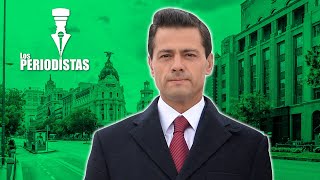 Así es la LUJOSA VIDA que se da PEÑA NIETO en ESPAÑA mientras los MEXICANOS QUIEREN ENJUICIARLO [upl. by Ebbie]