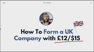 How To Form a UK Limited Company in 2024 StepbyStep Guide [upl. by Palma]