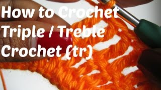 How to Crochet  The Triple  Treble Crochet Stitch TR [upl. by Maghutte]