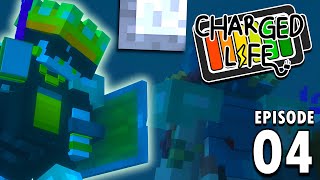 OVERCHARGED  Minecraft Charged Life 4 [upl. by Alhahs30]