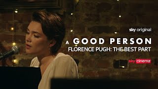 Florence Pugh The Best Part  A Good Person  Sky Cinema [upl. by Neih]