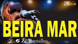 BEIRA MAR  ZÉ RAMALHO  KARAOKE [upl. by Dacey]