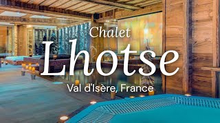 Chalet Lhotse  Val dIsere France [upl. by Tavis]