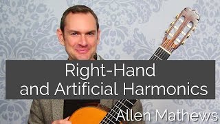 Play Right Hand and Artificial Harmonics on Classical Guitar [upl. by Bust]