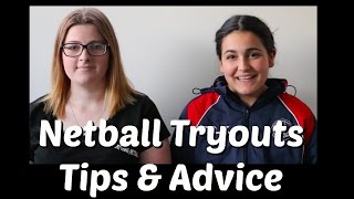 Netball Tryouts Tips amp Advice  EverythingNetball [upl. by Kred]