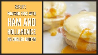 Poached eggs with ham and hollandaise on English muffin [upl. by Narih]