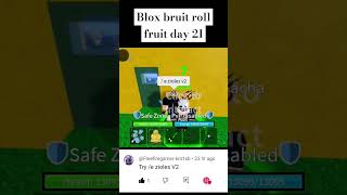 Blox bruit roll fruit day 21  shortsytshortssubscribe1 gaming [upl. by Enehs]