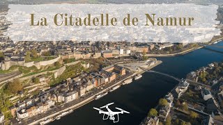 La Citadelle de Namur en drone 4K [upl. by Richara]