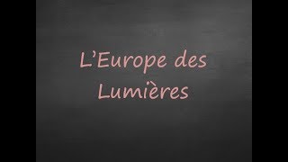 4ème  Les Lumières en Europe [upl. by Eirac]