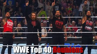 WWE Top 40 Reunions That Shocked The World [upl. by Aikas543]