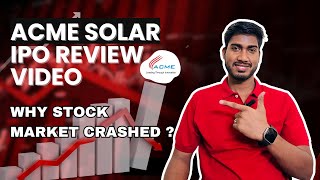 Acme Solar IPO  ACME Solar Holdings Limited IPO  Why Share market crashed Acme Solar Holdings IPO [upl. by Bristow]