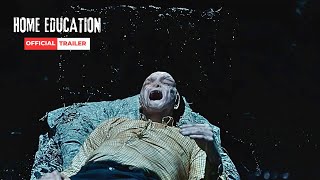 HOME EDUCATION  OFFICIAL TRAILER  HORROR MOVIE [upl. by Aihsoem]