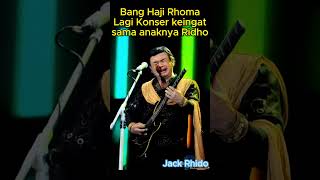 Bang Haji Rhoma Lagi Konser Nangis Keingat sama anaknya rhomairama dangdut ariel koplo [upl. by Munshi]