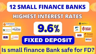 Small Finance Bank FD Interest Rate 2023  Best Highest Interest Rates on fixed deposit [upl. by Marianna]