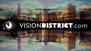 Vision District Live Stream [upl. by Ailuig682]