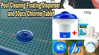 Unboxing and Review Chlorine Floating Dispenser with Chlorine Tablet for Cleaning Pool [upl. by Dulcia]