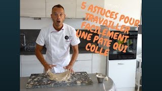 5 astuces pour travailler facilement une pâte qui colle [upl. by Ellene]