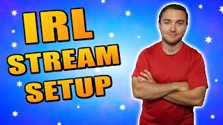 How to IRL Stream  Everything you NEED to know [upl. by Trilbie]