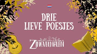 DRIE LIEVE POESJES [upl. by Ellenrad]