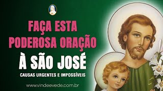 ORAÇÃO PODEROSA À SÃO JOSÉ  PELAS CAUSAS URGENTES E IMPOSSÍVEIS [upl. by Mattie]