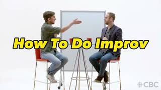 How To Do Improv [upl. by Culver]