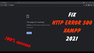 how to fix quotHTTP ERROR 500quot error on Xampp [upl. by Alvis622]