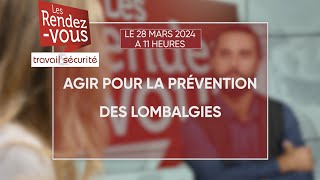 Teaser  Les Rendezvous de Travail amp Sécurité  Agir pour la prévention des lombalgies [upl. by Aibos]