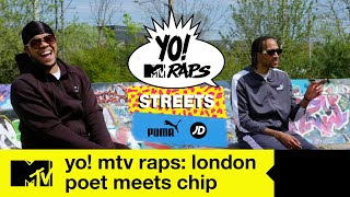 YO MTV RAPS STREETS London  When Poet met Chip  MTV UK [upl. by Werd]