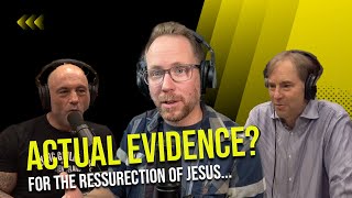 Joe Rogan and the Resurrection of JesusIs there enough Evidence [upl. by Culbertson]