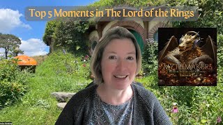 S5  Ep8 Top 5 Moments in The Lord of the Rings [upl. by Euqinu817]