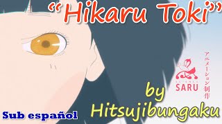 Heike Monogatari Opening TV Sub español  Romaji  quotHikaru tokiquot by Hitsujibungaku [upl. by Suoivatco]