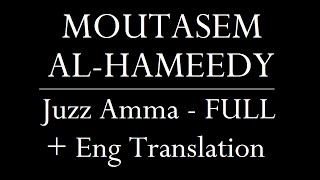 MOUTASEM ALHAMEEDY  JUZZ AMMA FULL  ENG TRANSLATION [upl. by Animlehliw]