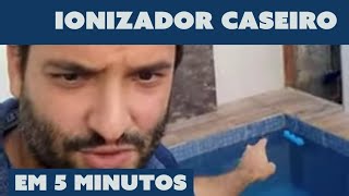 Faça Ionizador de piscina caseiro em menos de 5 minutos [upl. by Ylatan451]