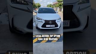 NX200t Top Spec 9buttons Very Cool Options foryou automobile shortvideo nx200t shorts lexus [upl. by Morly]