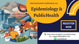 World’s Leading Epidemiology Conference  Best Public Health Congress  Infection Control [upl. by Ronacin]