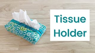 How To Sew A Tissue Holder [upl. by Ingra987]