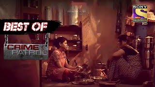 Best Of Crime Patrol  Subjugation  Full Episode [upl. by Tremaine898]